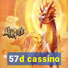 57d cassino